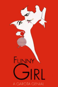 Funny Girl – A Garota Genial